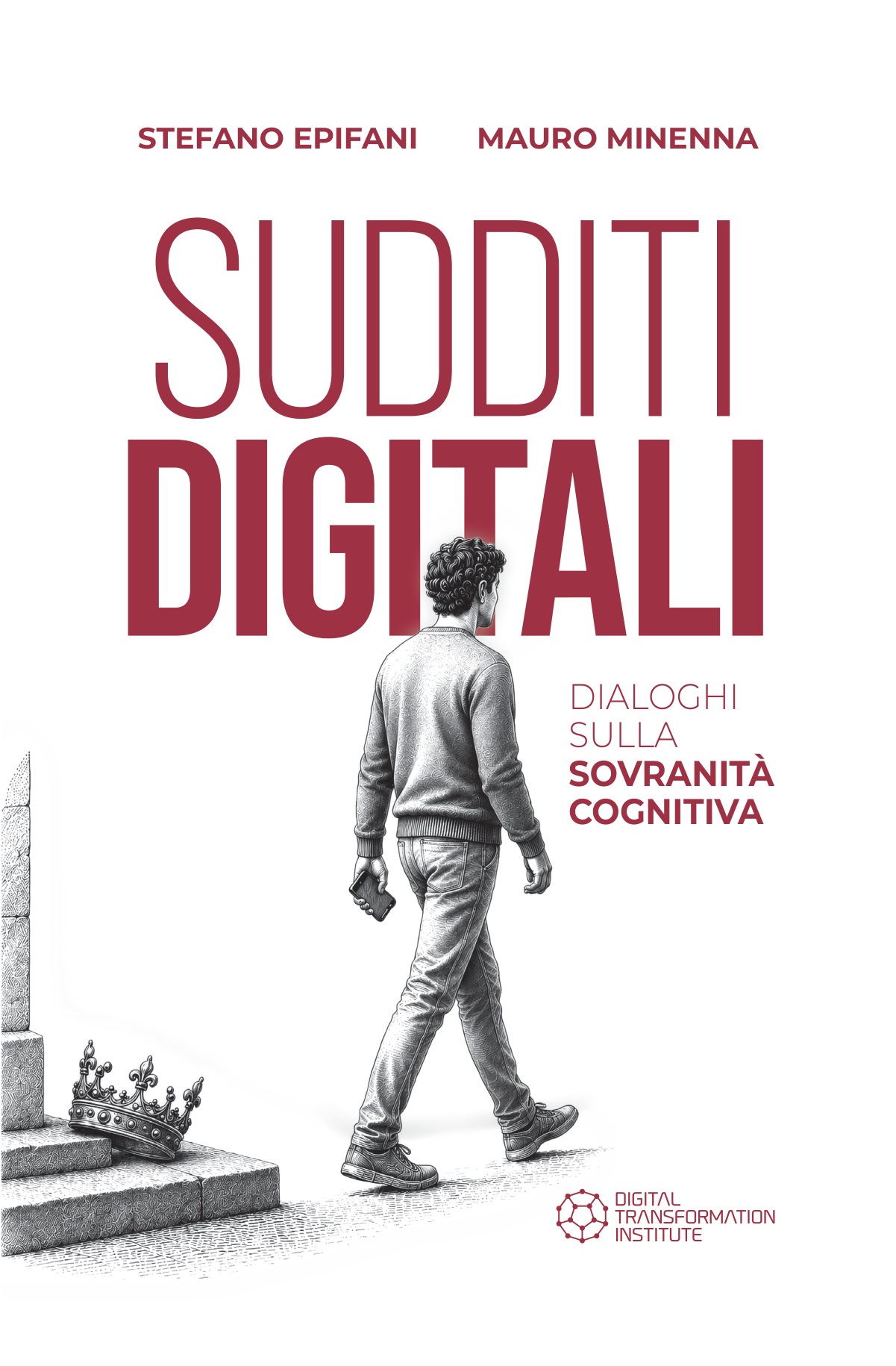 Sudditi digitali, di Stefano Epifani e Mauro Minenna. Copertina del libro.